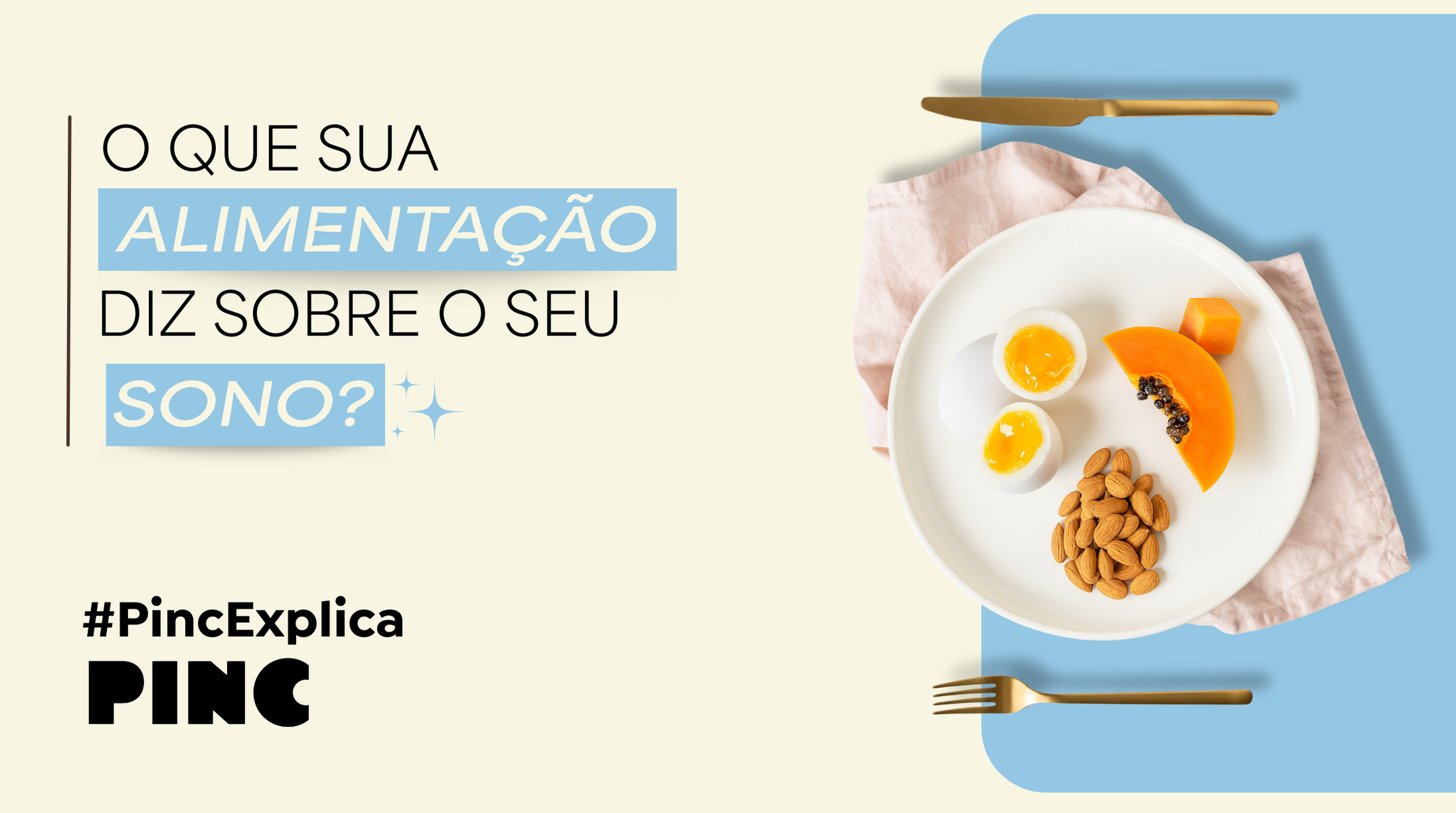 O que sua alimentação diz sobre o seu sono?