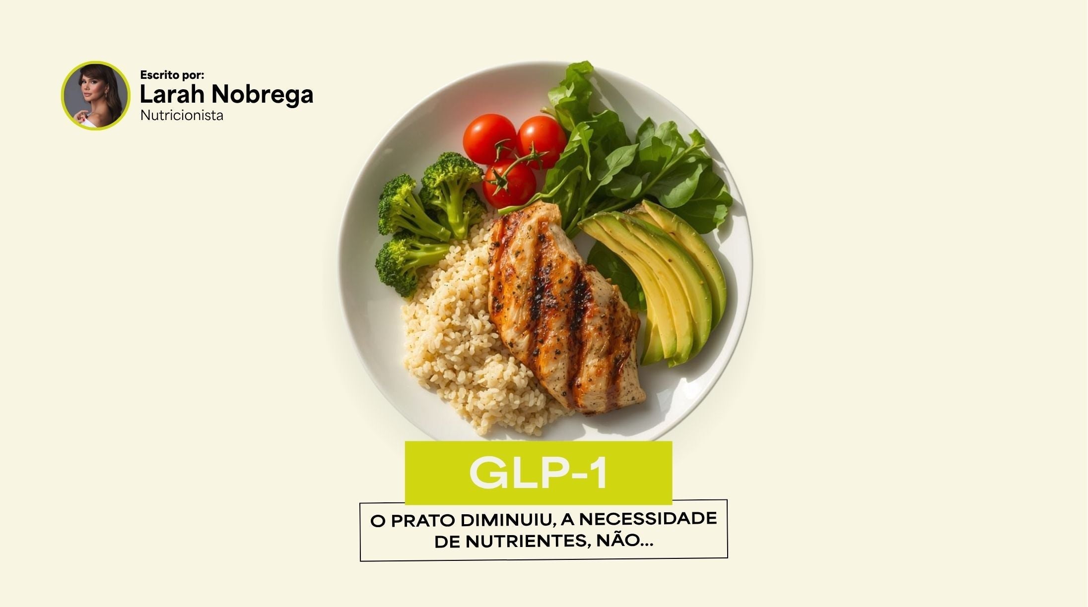 GLP-1: o prato diminui, mas a nutrição não| PINC